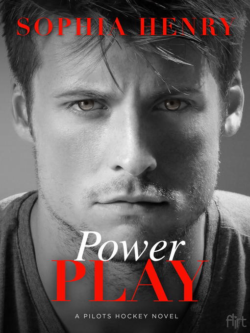 Title details for Power Play by Sophia Henry - Available